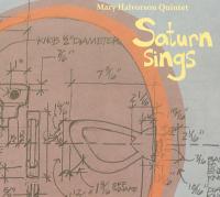 Mary Halvorson Quintet - Saturn Sings.jpg