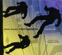 Elliott Sharp - Secret Life.jpg