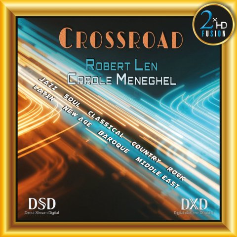 Carole Meneghel, Robert Len - Crossroad.jpg